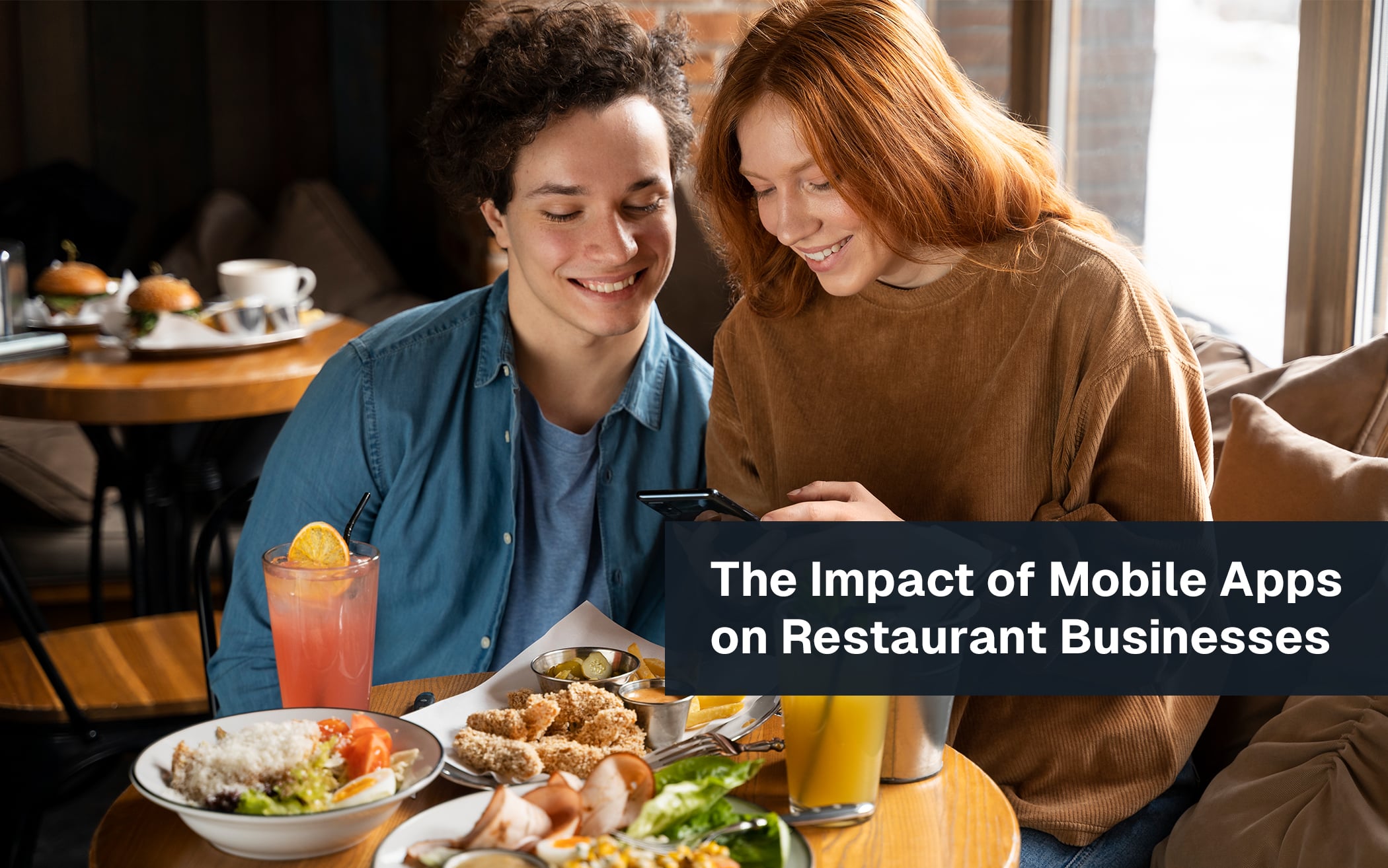 Revolutionizing Dining: Unveiling the Power of Mobile Apps for Restaurant Business Success