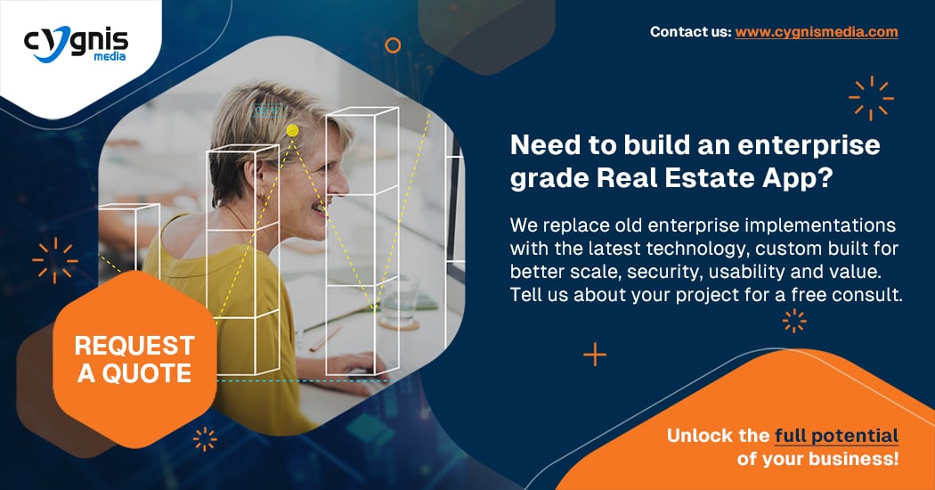 Need to build an enterprise grade Real Estate? Contact us